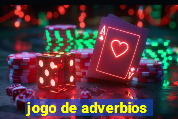 jogo de adverbios